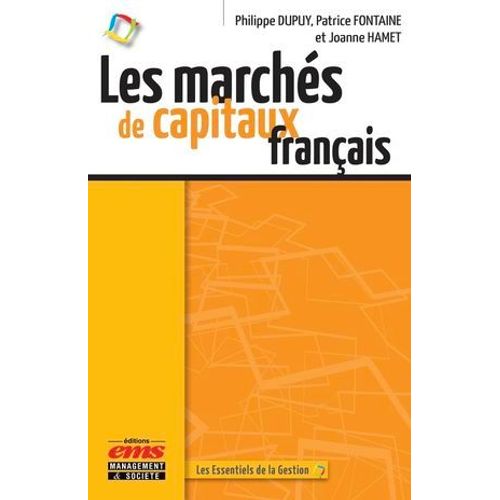 Les Marchés De Capitaux Français