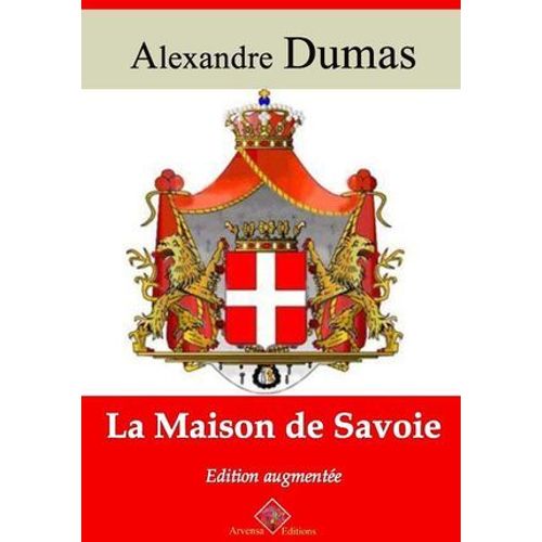 La Maison De Savoie - Suivi D'annexes