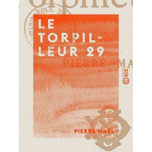 Le Torpilleur 29