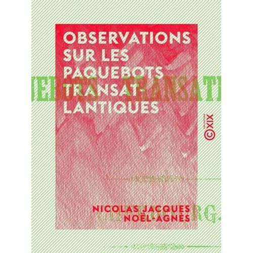 Observations Sur Les Paquebots Transatlantiques