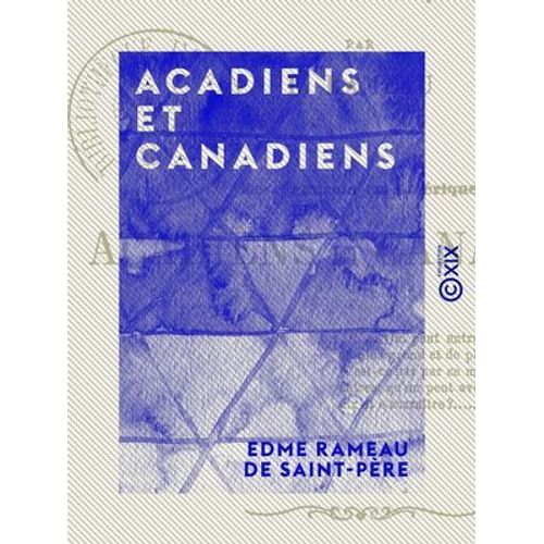 Acadiens Et Canadiens