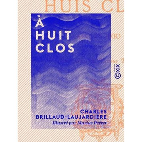 À Huit Clos