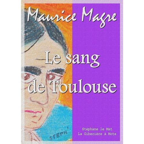 Le Sang De Toulouse