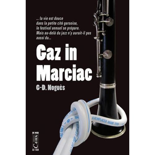 Gaz In Marciac