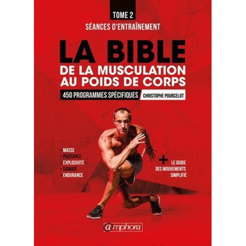 La Bible De La Musculation Au Poids De Corps