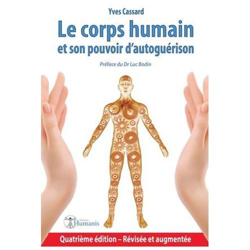 Le Corps Humain Et Son Pouvoir D'autoguérison