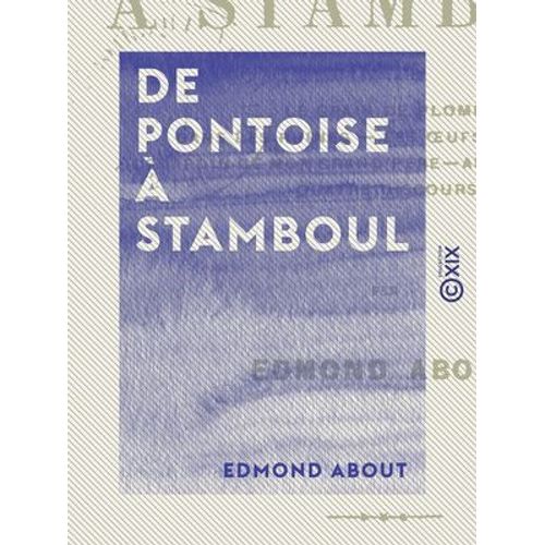 De Pontoise À Stamboul