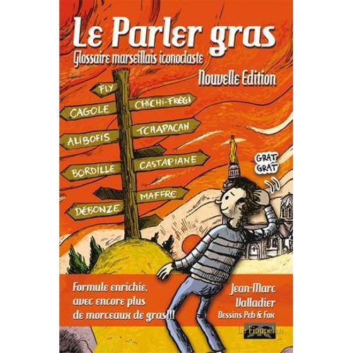 Le Parler Gras