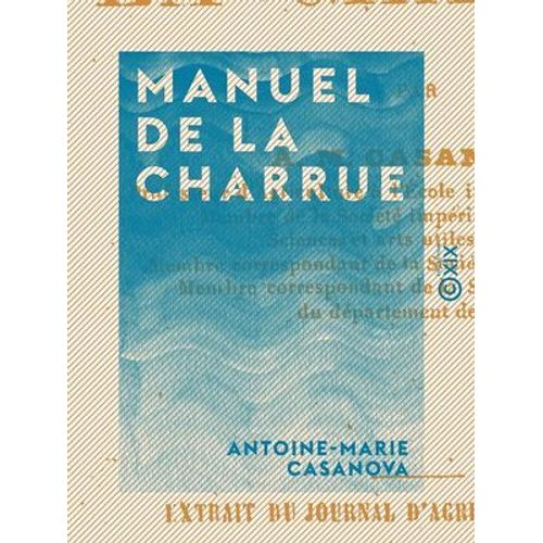 Manuel De La Charrue