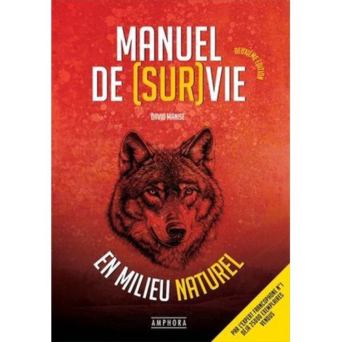 Manuel De Survie En Milieu Naturel