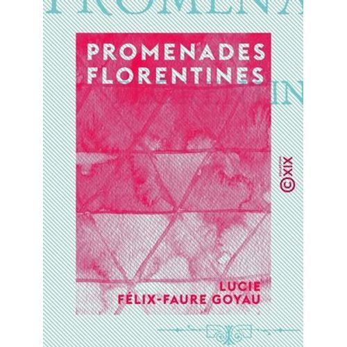 Promenades Florentines