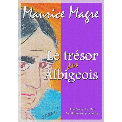 Le Trésor Des Albigeois
