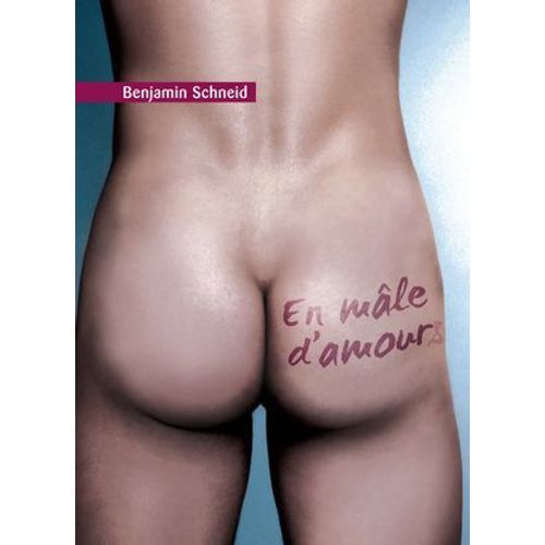 En Mâle D'amours (Roman Gay)