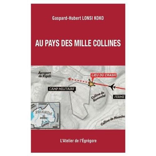 Au Pays Des Mille Collines