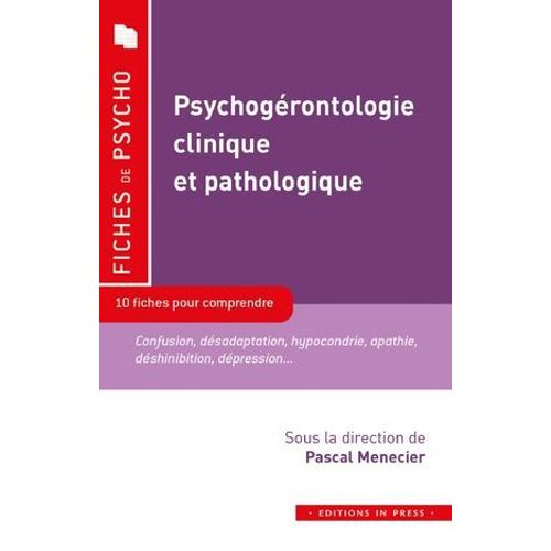 Psychogérontologie Clinique Et Pathologique