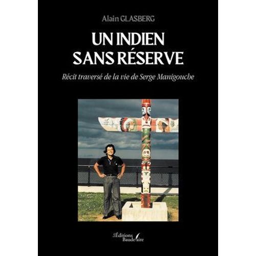Un Indien Sans Réserve