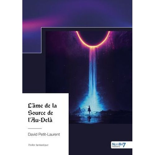 L'âme De La Source De L'au-Delà