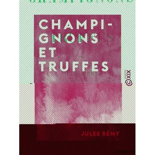 Champignons Et Truffes