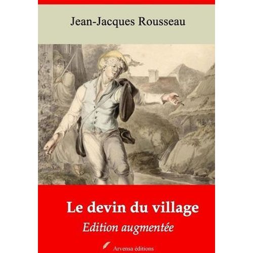Le Devin Du Village - Suivi D'annexes