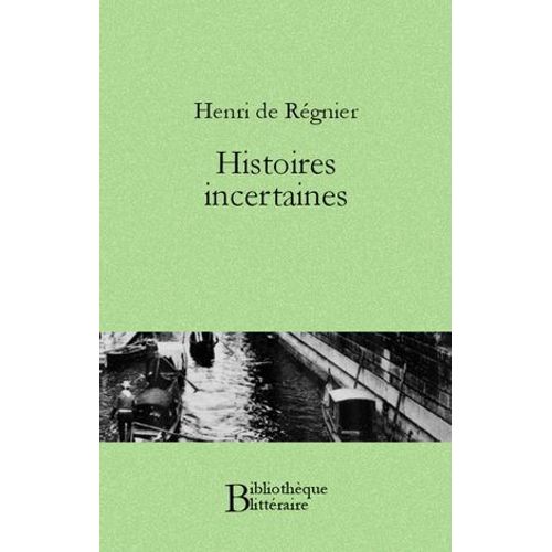Histoires Incertaines