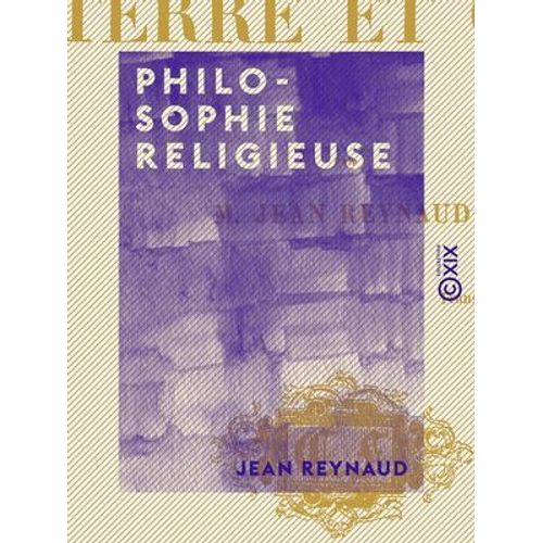 Philosophie Religieuse - Terre Et Ciel