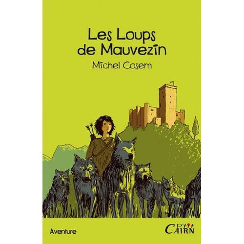 Les Loups De Mauvezin