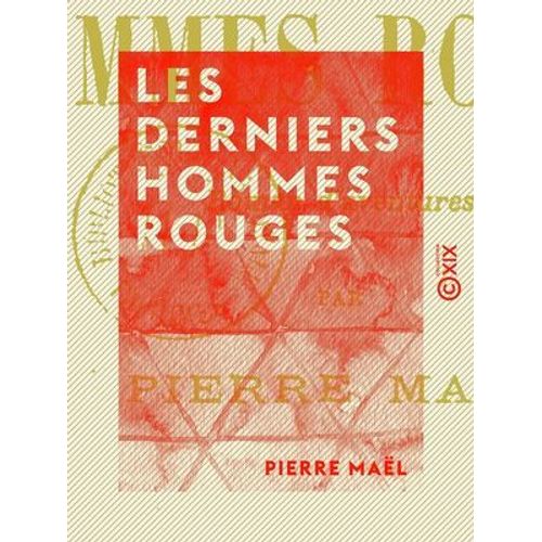 Les Derniers Hommes Rouges