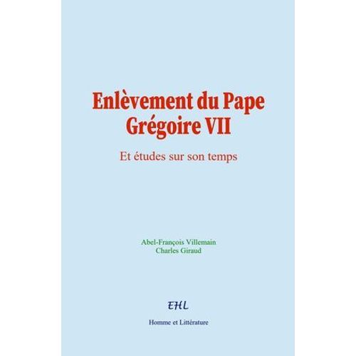 Enlèvement Du Pape Grégoire Vii