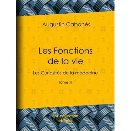 Les Fonctions De La Vie