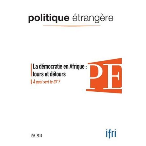 La Démocratie En Afrique : Tours Et Détours