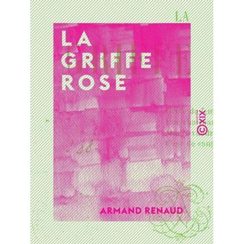 La Griffe Rose