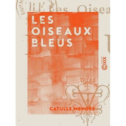 Les Oiseaux Bleus