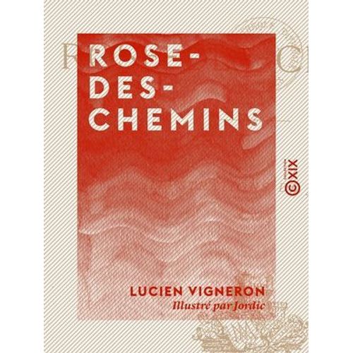 Rose-Des-Chemins