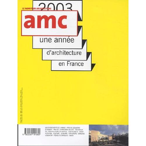 Amc N° 139 Janvier 2004 - Une Année D'architecture En France