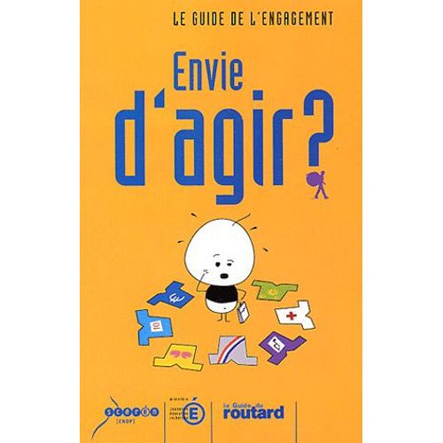 Envie D'agir ? Le Guide De L'engagement