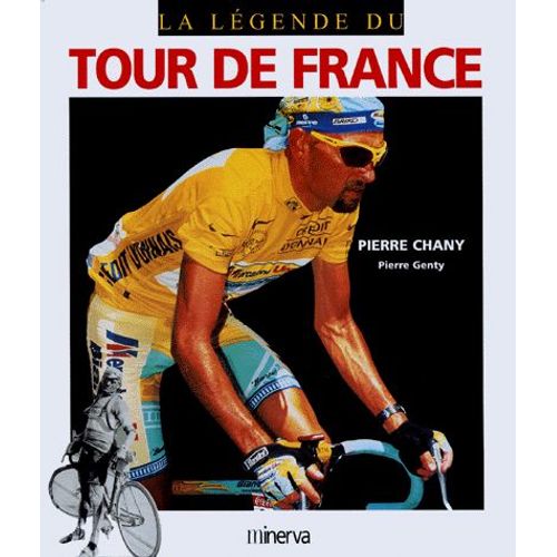 La Legende Du Tour De France