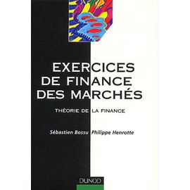 Exercices De Finance Des Marchés. Théorie De La Finance