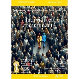 Individu Et Communauté - Spinoza, Traité Théologico-Politique, Préface Et 16-20 - Eschyle, Les Suppliantes Et Les Sept Contre Thèbes - Edith Wharton, Le Temps De L'innocence