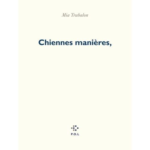 Chiennes Manières,