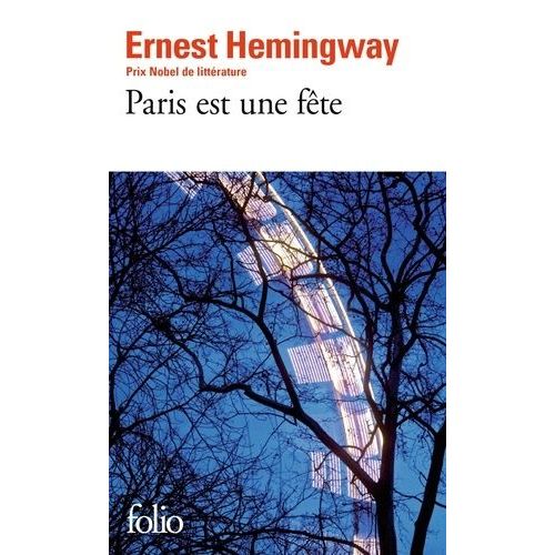 Paris Est Une Fête