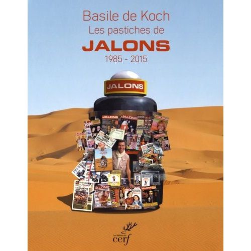 Les Pastiches De Jalons - 1985-2015