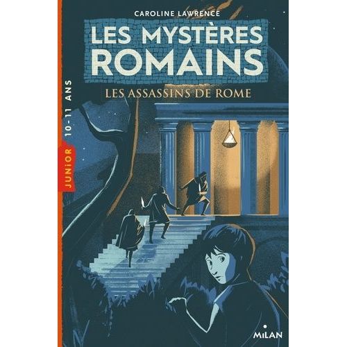 Les Mystères Romains - Tome 4 - Les Assassins De Rome
