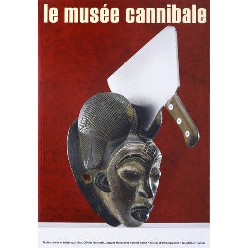Le Musée Cannibale