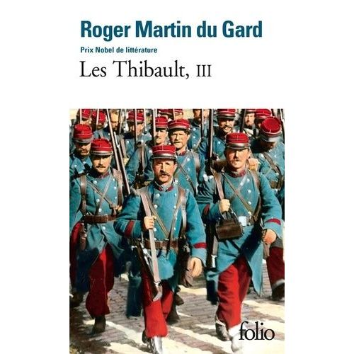 Les Thibault - Tome 3 - L'été 1914 (Fin) - Epilogue