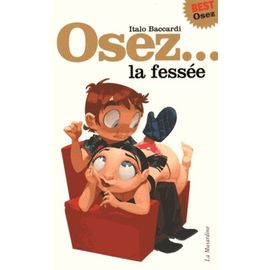 Osez La Fess&eacute;e