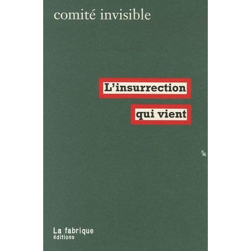 L'insurrection Qui Vient