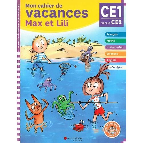 Mon Cahier De Vacances Max Et Lili Du Ce1 Au Ce2