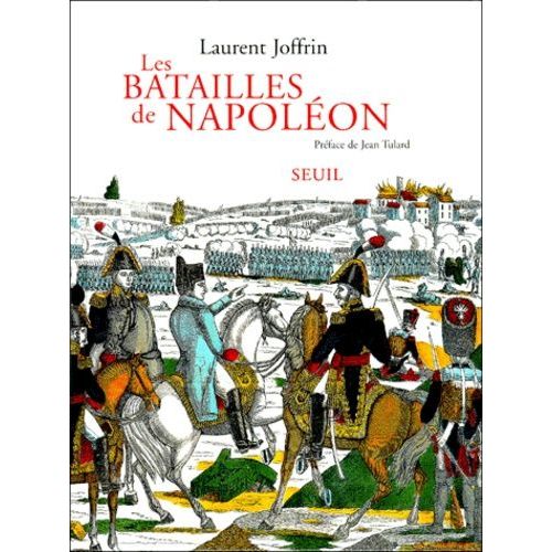 Les Batailles De Napoléon