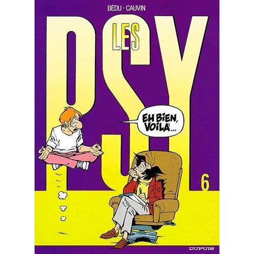 Les Psy - Tome 6 - Eh Bien, Voilà