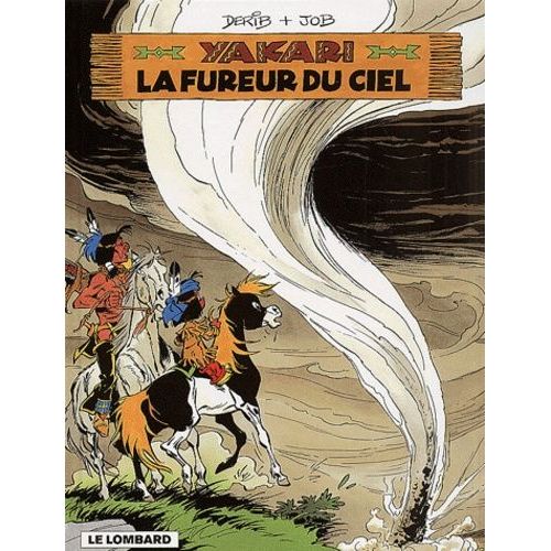 Yakari - Tome 22 - La Fureur Du Ciel